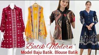 36 MODEL BAJU BATIKTUNIK BATIK DAN ATASAN BATIK  Batik Modern [upl. by Yemorej716]