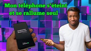 🔴Mon téléphone Samsung séteint et se rallume seul Solution [upl. by Nollek]