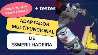 Adaptador multifuncional oscilante de Esmerilhadeira Tutorial para montagem  dicas de segurança [upl. by Kepner]