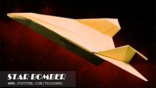 Come fare un aeroplano di carta che vola  Star Bomber [upl. by Nemlaz]