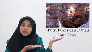 THE LEGEND OF quotPUTRI PUKES DAN DANAU LAUT TAWARquot from ACEH [upl. by Isabella]