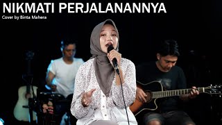 Chintya Gabriella  Nikmati Perjalanannya Cover by Binta Mahera [upl. by Arotal]