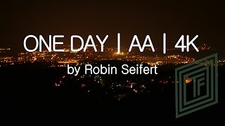 ONE DAY  AA  4K AA4K [upl. by Martita]