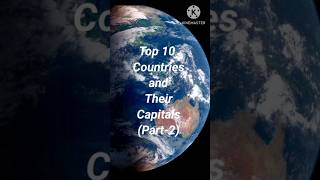 Top 10 Countries and Their Capitals part 2 shorts entertainment educational [upl. by Benjie]