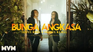 Aepul Roza amp Sharul Kamal  Bunga Angkasa Official Music Video [upl. by Hsirk]