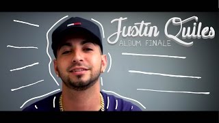 Justin Quiles quotLa Promesa Albumquot [upl. by Kcajyllib]