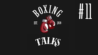 BOXING TALKS 11 🗣🥊 Carrasco vs Abdullaev  Yamil Peralta por el mundial  Tszyu destrozado [upl. by Pleasant]