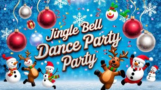 Jingle Bells Dance Party  Let’s Dance [upl. by Lebatsirhc]