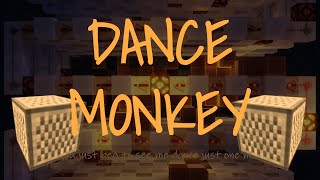 Tones and I  ♫ Dance Monkey ♫ New HD Noteblocks in 1151 [upl. by Lizabeth]