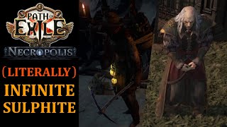 Path of Exile 324  How to Farm INFINITE Sulphite [upl. by Ariajay404]