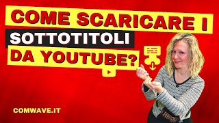 Come SCARICARE i SOTTOTITOLI da YouTube Dal tuo video e da quello di altri [upl. by Koren]