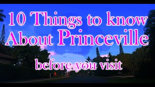 10 Things About Princeville you should know before you visit [upl. by Noreht102]