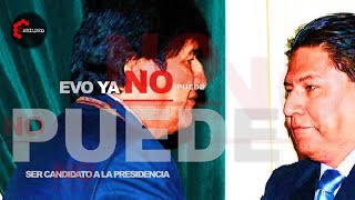 EVO YA NO PUEDE SER CANDIDATO  CabildeoDigital [upl. by Hynda]