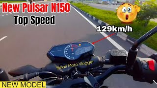 PULSAR N150 TOP SPEED  New Model 2024 Pulsar N150 Top Speed Test pulsarn150 [upl. by Alberto]