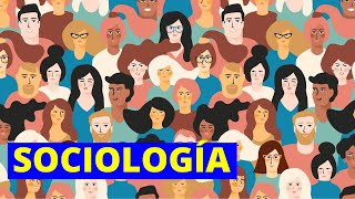 ¿Qué es la SOCIOLOGÍA y qué estudia Ramas importancia y ejemplos👩‍🏫 [upl. by Atekihs]