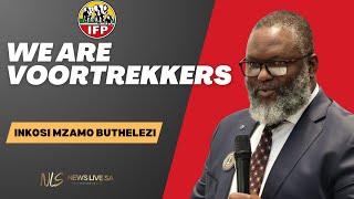 quotOns is Voortrekkers”  IFPs Inkosi Mzamo Buthelezi [upl. by Anaed]