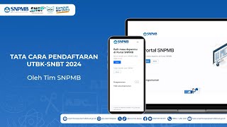 TATA CARA PENDAFTARAN UTBKSNBT 2024 [upl. by Anneres333]