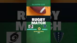 Rugby Match  Hurricanes vs Rebels 2024 rugbyleague usa rugby [upl. by Adnwahs189]