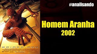 analisando Homem Aranha  Filme de 2002 [upl. by Dace661]