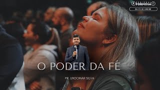 O Poder da Fé  Pr Lindomar Silva [upl. by Cinomod]