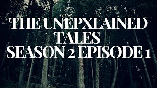 THE UNEXPLAINED TALES Two Disturbing Disappearances [upl. by Byrdie]