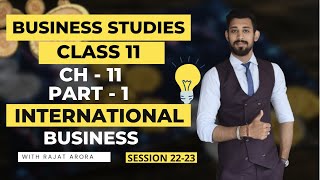 International Business  Class 11  Part 1  Business Studies [upl. by Alister]