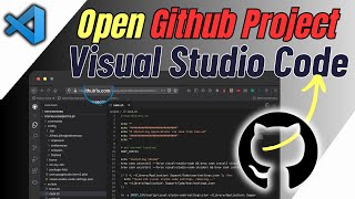 How To Open Github Project In Visual Studio Code 2024  Download Project amp Run In Vscode [upl. by Airdnna]