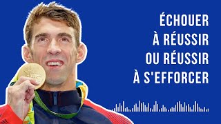 quotÉchouer à réussir ou réussir à sefforcerquot ep8 [upl. by Bab]