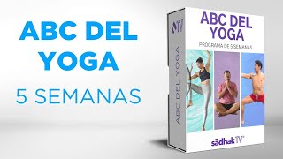 Yoga para principiantes ABC DEL YOGA de 5 semanas [upl. by Aelanej]