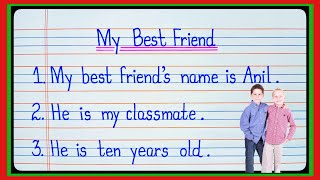 My best Friend Essay in English 10 Lines10 Lines Essay on My Best Friend10 lines on my best friend [upl. by Pomona]