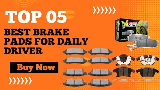 Best Brake Pads for Daily Driver in 2024 l Best Brake Pad Review [upl. by Denten4]