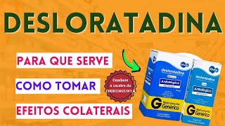 DESLORATADINA  PARA QUE SERVE E EFEITOS COLATERAIS [upl. by Jorey]