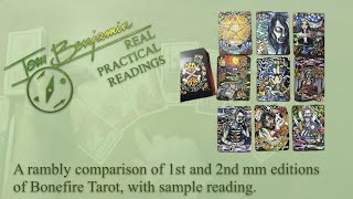 Rambly Comparison 1st and 2nd MM Edition of Bonefire Tarot w sample reading [upl. by Aicile]