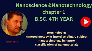 nanotechnologyandnanosciencechapter1terminologynanotechnologyasinterdisciplinaryclassification [upl. by Lhadnek]