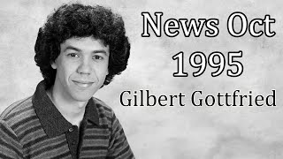 Gilbert Gottfried and the News Oct 1995 [upl. by Primaveria73]