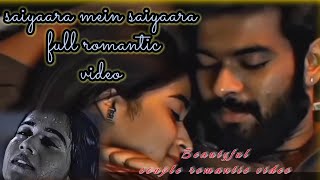 sayara mein sayara romantic love story videobeautiful couples 🥰🥰🥰viralsong [upl. by Jung]