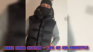 Luton Rakz  Life Of Sin Freestyle Prod DefBeats [upl. by Audri]