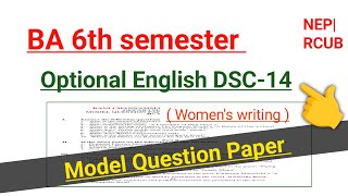 BA 6th semester optional English dsc 14  model question paper 2024  RCUB  NEP  womens writing [upl. by Donaghue]