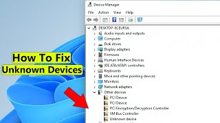 How to Update Unknown Device drivers  how to install other devices driver [upl. by Longan]