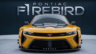 NEW 2025 Pontiac Firebird Muscle Car Finally Revealed  FIRST LOOK [upl. by Marti]