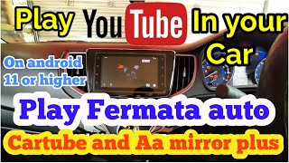 Play Fermata Auto  AA Mirror Plus Cartube on Android 11How to play Fermata Auto with Android Auto [upl. by Leith619]