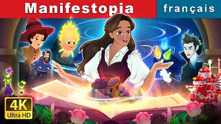 Manifestopia  Manifestopia in French  FrenchFairyTales [upl. by Desireah]