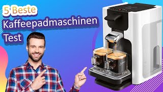 5 Beste Kaffeepadmaschinen Test [upl. by Ilojna482]