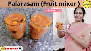 How to Make Fruit Mixer in Tamil  Palarasam Recipe in Tamil  Mixed Fruit Juice Recipe [upl. by Eicul]