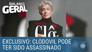 Testemunha que morava com Clodovil afirma que ele foi assassinado [upl. by Arved709]