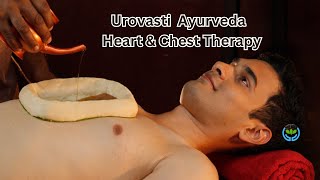 Urovasti Ayurveda  Heart amp Chest Therapy drvenaganti [upl. by Earas]