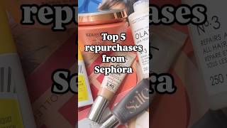 My top 5 most repurchased products from Sephora sephorasale sephorahaul makeuplover makeupshorts [upl. by Ltney]