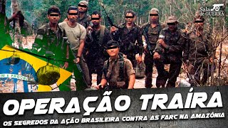 Operação Traíra os segredos da ação brasileira contra as FARC na Amazônia  DOC 92 [upl. by Fates]