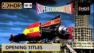 FIREBALL XL5  OPENING TITLES INTRO  COLOR REMASTERED 169 SCREEN [upl. by Shandee738]