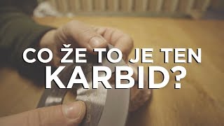 Co že to je ten karbid [upl. by Ynna6]